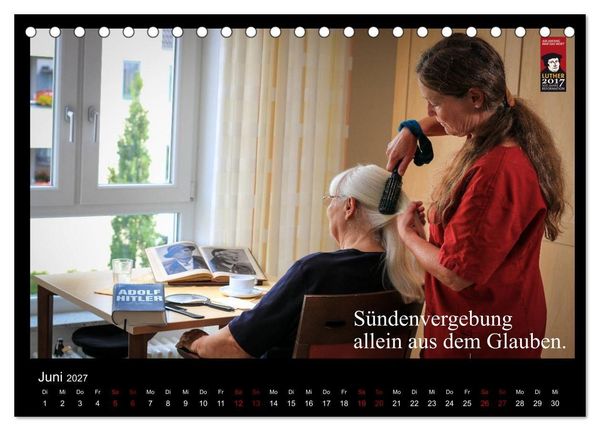 Produktbild: Sch&ouml;nheit im Alter - Worte von Martin Luther in Bildern (Tischkalender 2027 DIN A5 quer), CALVENDO Monatskalender