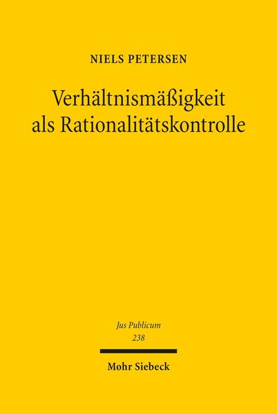 Produktbild: Verhältnismäßigkeit als Rationalitätskontrolle