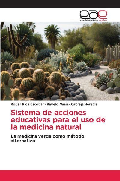 Produktbild: Sistema de acciones educativas para el uso de la medicina natural