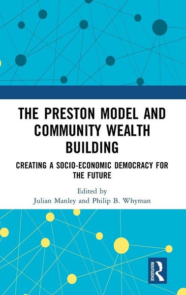 Produktbild: The Preston Model and Community Wealth Building