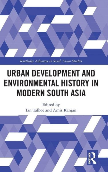 Produktbild: Urban Development and Environmental History in Modern South Asia