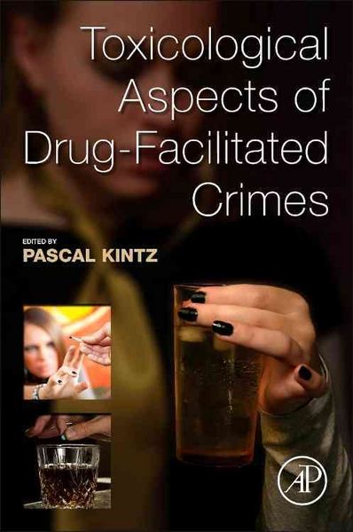 Produktbild: Toxicological Aspects of Drug-Facilitated Crimes