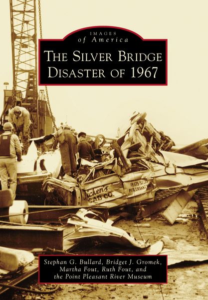 Produktbild: Silver Bridge Disaster of 1967