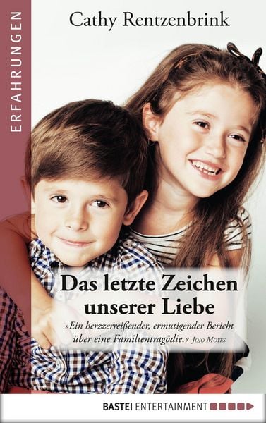 Produktbild: Das letzte Zeichen unserer Liebe