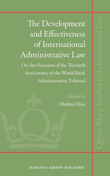 Produktbild: The Development and Effectiveness of International Administrative Law