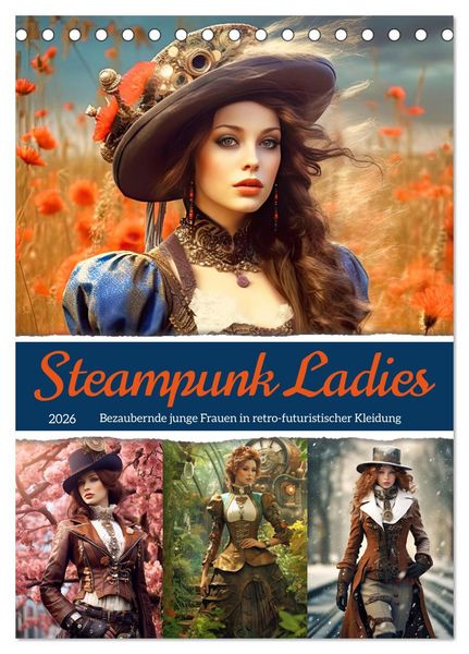 Produktbild: Steampunk Ladies (Tischkalender 2026 DIN A5 hoch), CALVENDO Monatskalender