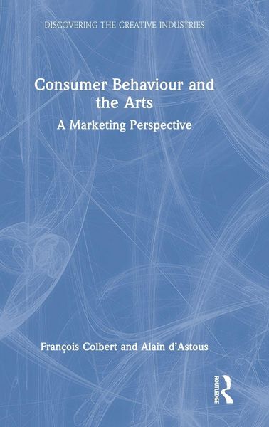 Produktbild: Consumer Behaviour and the Arts