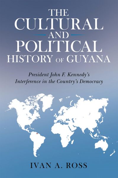 Produktbild: The Cultural and Political History of Guyana