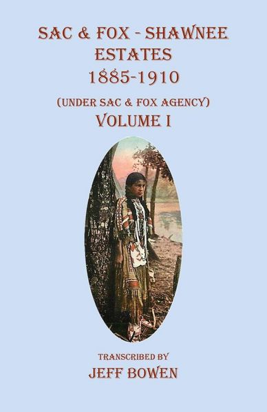 Produktbild: Sac & Fox - Shawnee Estates 1885-1910