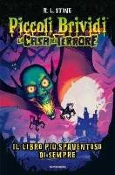 Produktbild: Piccoli brividi. La casa del terrore. Il libro pi&ugrave; spaventoso di sempre