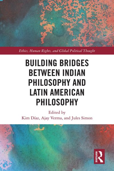 Produktbild: Building Bridges Between Indian Philosophy and Latin American Philosophy