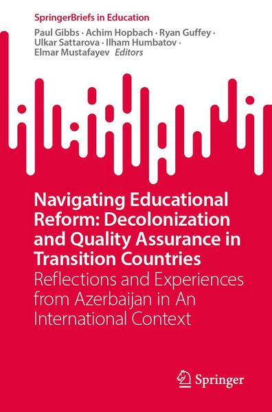 Produktbild: Navigating Educational Reform: Decolonization and Quality Assurance in Transition Countries