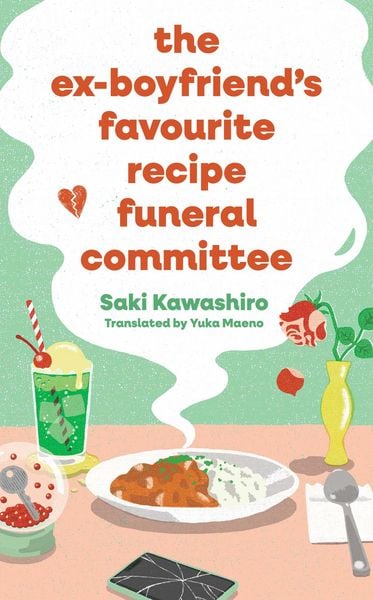 Produktbild: The Ex-Boyfriend's Favourite Recipe Funeral Committee