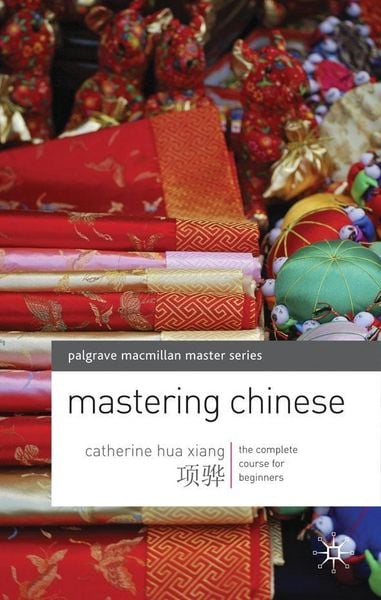 Produktbild: Mastering Chinese. by Catherine Hua Xiang