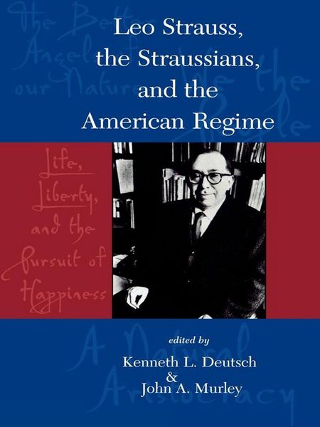 Produktbild: Leo Strauss, The Straussians, and the Study of the American Regime