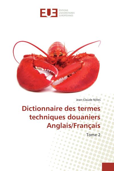 Produktbild: Dictionnaire des termes techniques douaniers Anglais/Fran&ccedil;ais