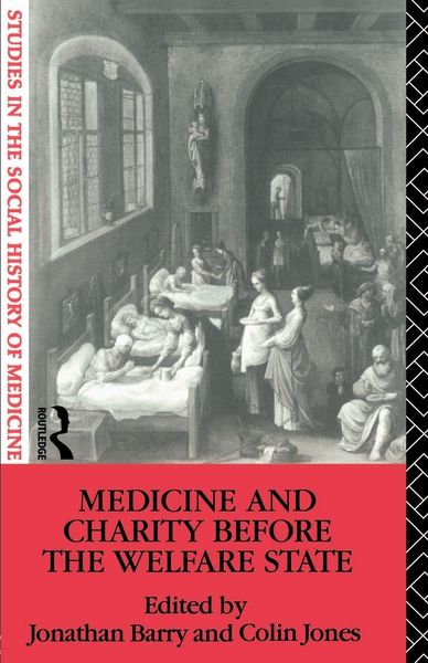 Produktbild: Medicine and Charity Before the Welfare State