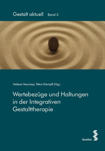 Produktbild: Wertebez&uuml;ge und Haltungen in der Integrativen Gestalttherapie