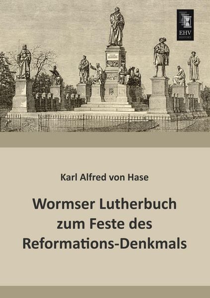Produktbild: Wormser Lutherbuch zum Feste des Reformations-Denkmals