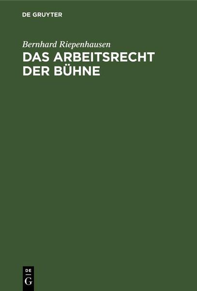 Produktbild: Das Arbeitsrecht der B&uuml;hne