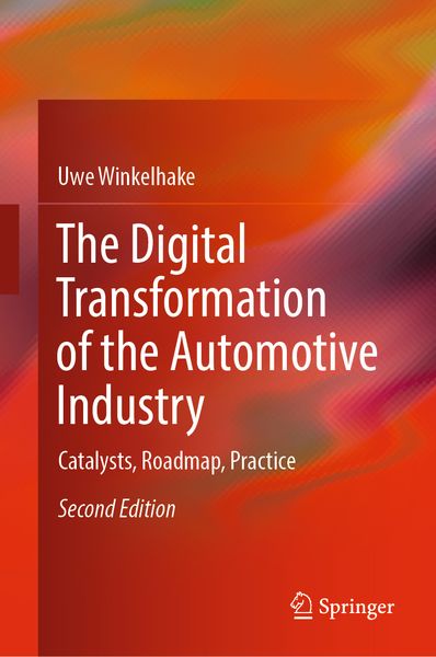 Produktbild: The Digital Transformation of the Automotive Industry