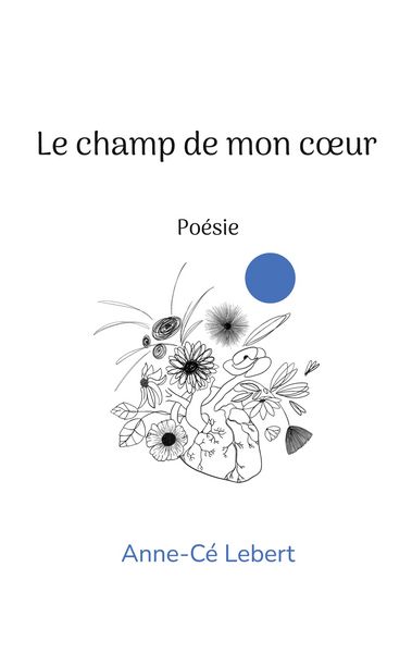 Produktbild: Le champ de mon coeur