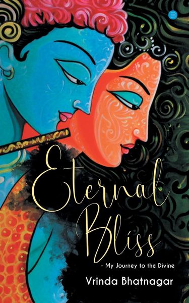 Produktbild: Eternal Bliss - My Journey to the Divine