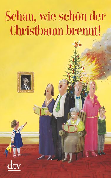 Produktbild: Schau, wie sch&ouml;n der Christbaum brennt!
