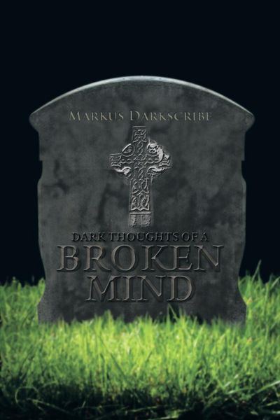 Produktbild: Dark Thoughts of a Broken Mind