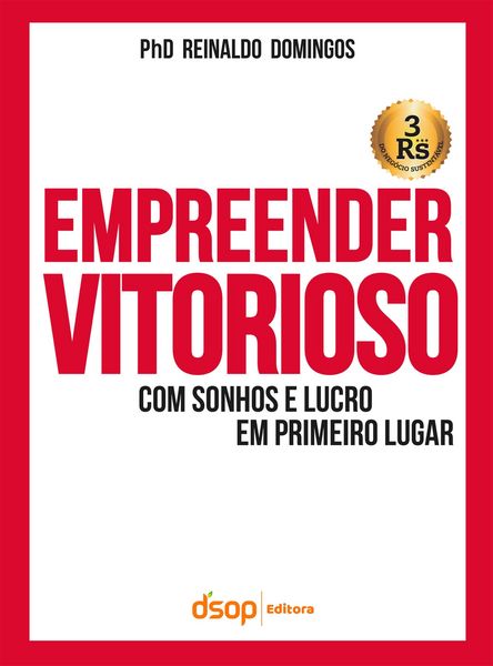 Produktbild: Empreender Vitorioso Com Sonhos e Lucros Em Primeiro Lugar