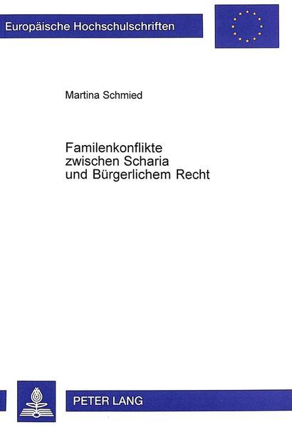 Produktbild: Familienkonflikte zwischen Scharia und B&uuml;rgerlichem Recht