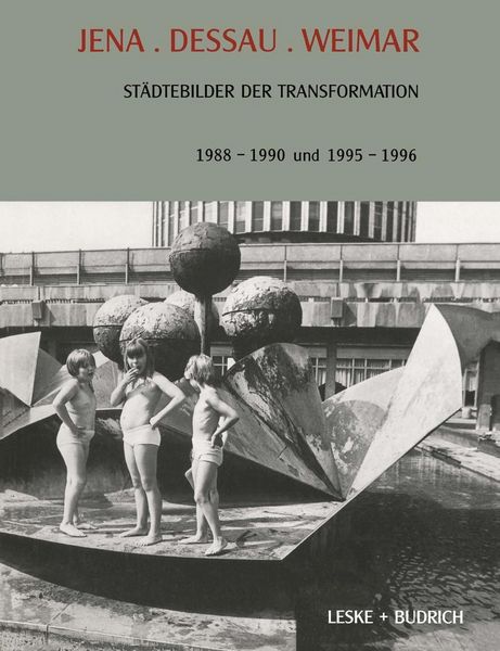 Produktbild: Jena. Dessau. Weimar