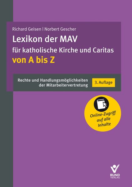 Lexikon der MAV für katholische Kirche und Caritas von A bis Z, Paperback von Richard Geisen , Norbert Gescher, Bund-Verlag GmbH, 9783766370907