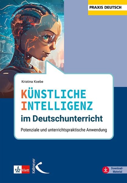 Produktbild: K&uuml;nstliche Intelligenz im Deutschunterricht