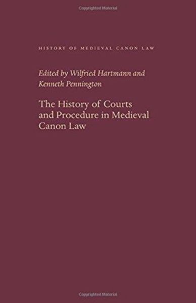 Produktbild: The History of Courts and Procedure in Medieval Canon Law