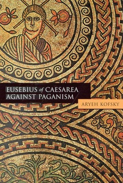 Produktbild: Eusebius of Caesarea Against Paganism