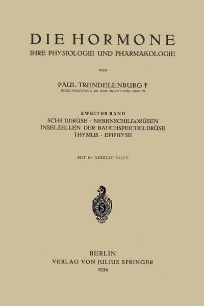Produktbild: Die Hormone Ihre Physiologie und Pharmakologie