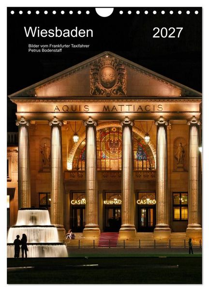 Produktbild: Wiesbaden Kalender 2027 Bilder vom Frankfurter Taxifahrer Petrus (Wandkalender 2027 DIN A4 hoch), CALVENDO Monatskalender