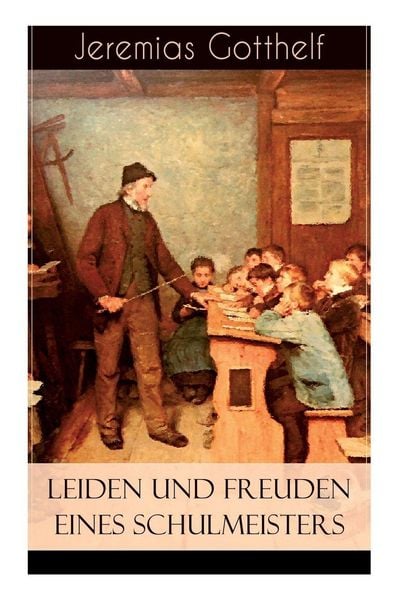 Produktbild: Leiden und Freuden eines Schulmeisters