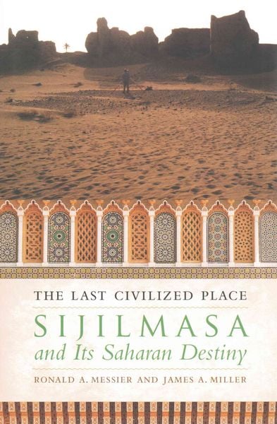 Produktbild: Messier, R: The Last Civilized Place