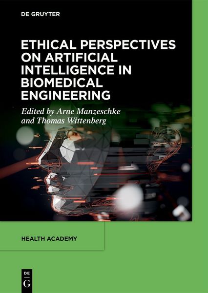 Produktbild: Ethical Perspectives on Artificial Intelligence in Biomedical Engineering