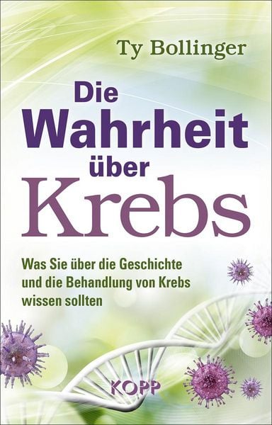 Produktbild: Die Wahrheit &uuml;ber Krebs