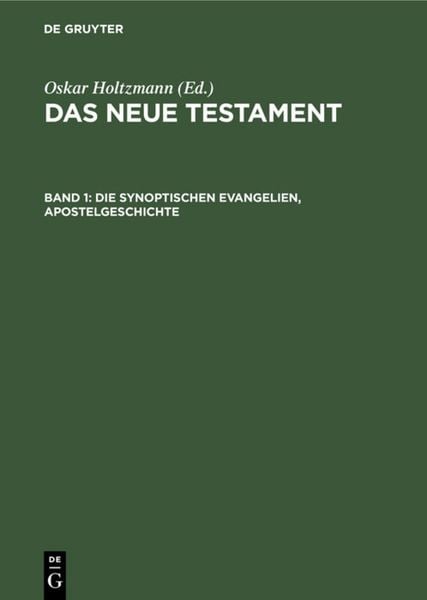 Produktbild: Die synoptischen Evangelien, Apostelgeschichte