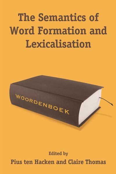 Produktbild: Semantics of Word Formation and Lexicalization