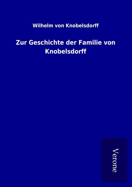 Produktbild: Zur Geschichte der Familie von Knobelsdorff
