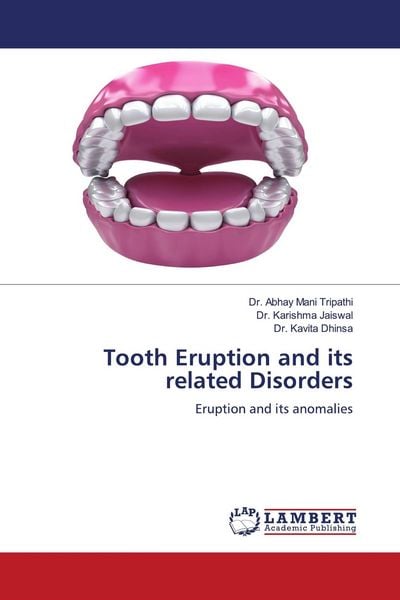 Produktbild: Tooth Eruption and its related Disorders