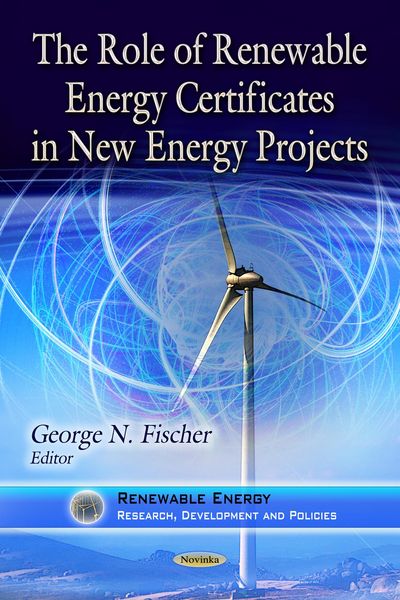 Produktbild: Role of Renewable Energy Certificates in New Energy Projects