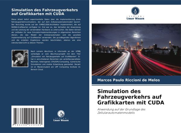 Simulation des Fahrzeugverkehrs auf Grafikkarten mit CUDA, Taschenbuch von Marcos Paulo Riccioni de Melos, Verlag Unser Wissen, 9786208229580