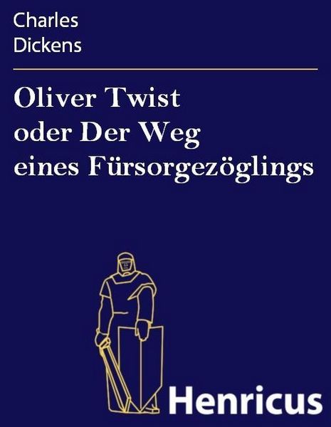 Produktbild: Oliver Twist oder Der Weg eines F&uuml;rsorgez&ouml;glings