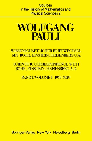 Wissenschaftlicher Briefwechsel mit Bohr, Einstein, Heisenberg u.a.